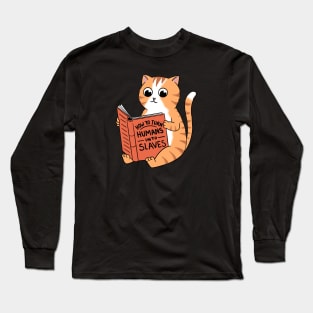 Cat book slaves Long Sleeve T-Shirt